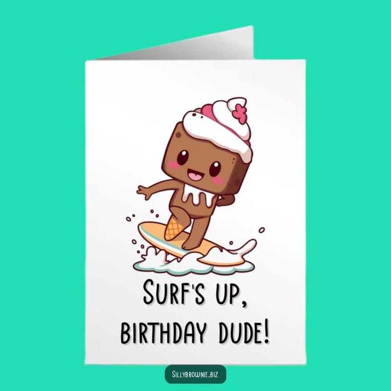 Free Printable Birthday Card: Brownie Surfs Melting Ice Cream Cone!