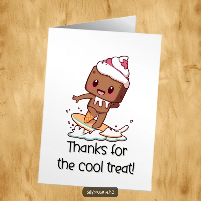 Funny Free Printable Thank You Card: Brownie character attempts to balance and surf on a melting ice cream cone. Thanks!